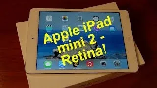 Apple iPad Mini 2 - Retina. Объективный взгляд / от Арстайл /