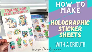 How to Make Holographic Sticker Sheets
