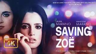 🎥 SAVING ZOE (2019) | Full Movie Trailer | Full HD 1080p