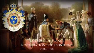 Bourbon Restoration (1814–1830) Unofficial Anthem "Où peut-on être mieux qu'au sein de sa famille"