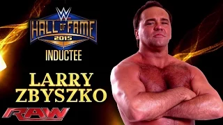 Larry Zbyszko is announced for the WWE Hall of Fame Class of 2015: Raw, March 16, 2015