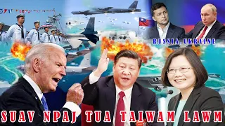 🔴Xov Xwm 10/05/2022:Suav Npaj Tua Taiwan Ntawm Hiav Txwv Thiab Tsov Rog Ntawn Russia & Ukraine