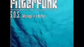 Filterfunk- Message In The Bottle (Hi Tack Remix)