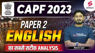 CAPF Paper 2 English Analysis | UPSC CAPF AC 2023 Exam Analysis & Expected Cut off | by Navin Iyer