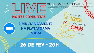 COMEERJ - ON LINE | 2° NOITE - 20h - 26/02/2022