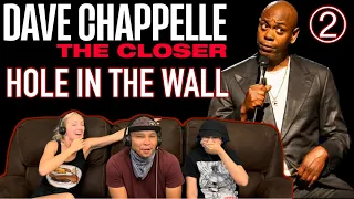 DAVE CHAPPELLE: The Closer Part 2 (Hole In The Wall) - Reaction!