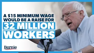 We will pass a $15 minimum wage.