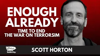 Red Pilled with Scott Horton - Whole Interview