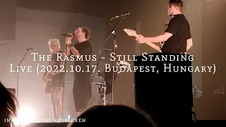 The Rasmus - Still Standing - Live (2022.10.17. Budapest, Hungary)