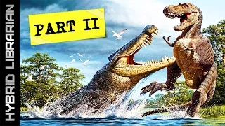 World's 10 Biggest Animals of all Time - PART 2