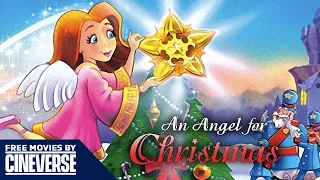 An Angel for Christmas | Full Family Christmas Animated Movie | Free Movies By Cineverse