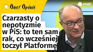 Nepotyzm w PiS. Czarzasty: To ten sam rak, który wcześniej toczył PO. Przeraża mnie to| OnetNews