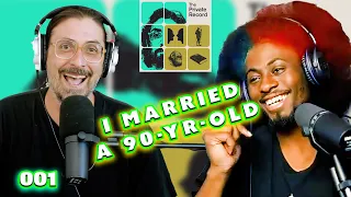 'I Married a 90 Year Old' - Episode 001 - The Private Record with Matt D'Elia