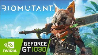 BioMutant / Gt 1030 Can It Run ?? Game Tasted.