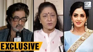 Shakti Kapoor, Aruna Irani Mourn Sridevi's Sudden Demise | LehrenTV
