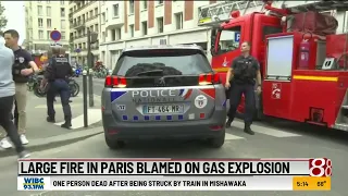 Large fire in Paris blamed on gas explosion