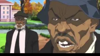 Why we's niggas :The Boondocks