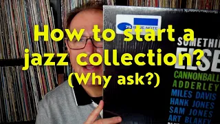 How to Start a Jazz Album Collection.