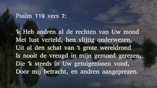 Psalm 119 vers 3, 7 en 86 - Och, schonkt Gij mij de hulp van Uwen Geest