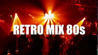 Retro Mix 80s  Vol 1  |   Rock and Pop en ingles clásicos
