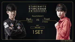 [SSL 2016 S1] ByuL vs Trust RO.16 Match2 set1 -EsportsTV, Starcraft 2