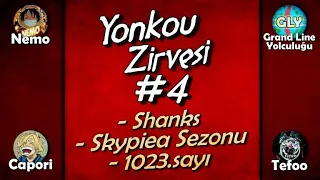 Yonkou Zirvesi #4  Shanks Kötümü? @nemoonepiece @GrandLineYolculugu @CaporiOnePiece