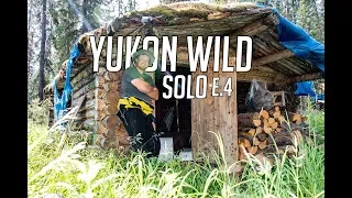 14 Days Solo Camping in the Yukon Wilderness - E. 4  - Off Grid Log Cabin & Epic Fishing