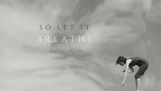 Ajeet - Let It Breathe [Official Lyric Video]