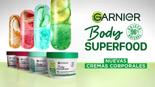 ¡NUEVO Body Superfood de Garnier! Alimenta tu piel con 48h hidratación profunda 🥑