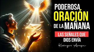 🔥Señales que Dios envía | Oración de la mañana Miércoles 13 Marzo Kissingers Araque