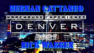 Hernan Cattaneo b2b Nick Warren - Live inn Denver-Warehouse Experience 2021