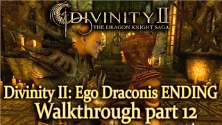 Divinity 2: The Dragon Knight Saga - walkthrough part 12 - 1080p 60fps - No commentary