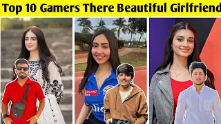 10 Indian Gamers There Beautiful Girlfriend | Total Gaming, Techno Gamerz, As Gaming