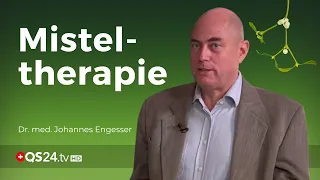 Misteltherapie | Dr. med. Johannes Engesser | NaturMEDIZIN | QS24 Gesundheitsfernsehen