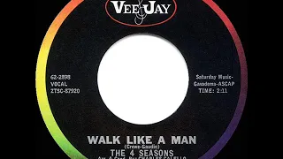 1963 HITS ARCHIVE: Walk Like A Man - Four Seasons (a #1 record)