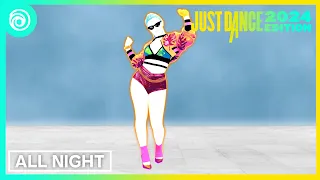 Just Dance 2024 - All Night by Icona Pop (Fanmade Mashup with @droidextras)