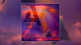 A'Gun - Electric Flying  [ Electro Freestyle Music ]