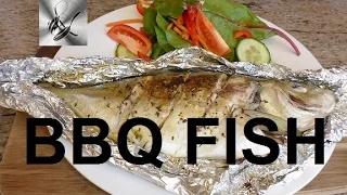 How to Cook whole fish on the BBQ | The Hook and The Cook