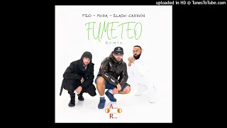 Feid - Fumeteo (Full Remix) FT. Mora y Eladio Carrión