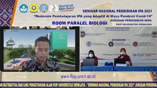 PARALEL SESSION SEMINAR PENDIDIKAN IPA ROOM PROGRAM STUDI PENDIDIKAN BIOLOGI