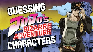 Guessing JoJo's Bizarre Adventure Characters (ft. Cam)