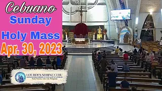 April 30, 2023 Anticipated Cebuano Sunday Mass @Lourdes Shrine (Cebu) || 4th Easter Sunday 👰