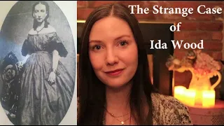 True Crime / Strange Story - The Bizarre Case of Ida Wood - Soft Spoken
