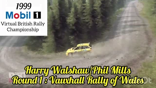 Round 1 of the 1999 Mobil 1 Virtual British Rally championship (Vauxhall Rally of Wales)