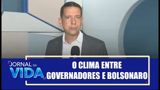 O clima entre governadores e Jair Bolsonaro - Salve, Trindade - Jornal da Vida - 03/09/21