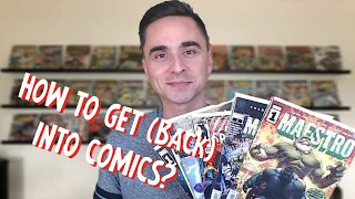 HOW TO  Get (Back) Into COMIC BOOKS - Collecting, Reading and the Hobby
