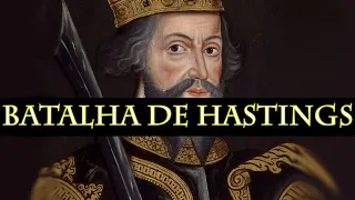 1066 - Batalha de Hastings - Guilherme O Conquistador