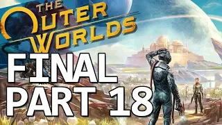 The Outer Worlds - Part 18 Full Game Walkthrough, No Commentary Gameplay, Ending