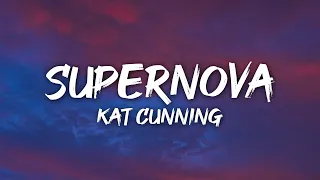 Kat Cunning - Supernova (tigers blud) (Lyrics)