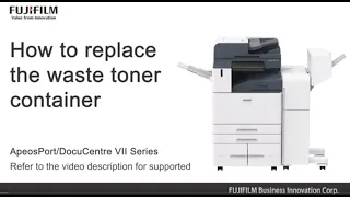 How to replace the waste toner container